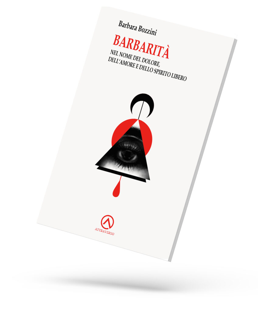 Libro Barbarità di Barbara Bozzini